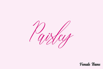 Paisley-Female Name Calligraphy Dork Pink Color Text On Pink Background