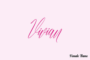 Vivian-Female Name Calligraphy Dork Pink Color Text On Pink Background