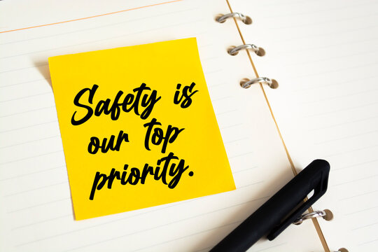 Text Safety Is Our Top Priority On The Short Note Texture Background