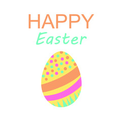 Happy Easter day greetings with an cute decorated egg and text. Cartoon adorable Vector  illustration for Easter Holiday. 