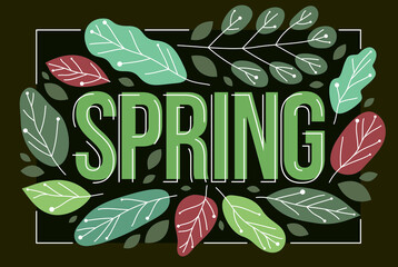 Big spring word surrounded by green fresh leaves of European forests vector flat style illustration on dark, beauty of nature concept.