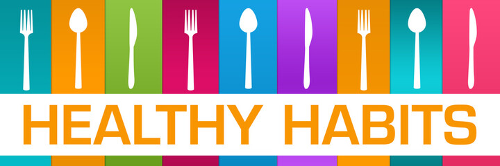Healthy Habits Colorful Boxes Spoon Fork Knife Horizontal Text 