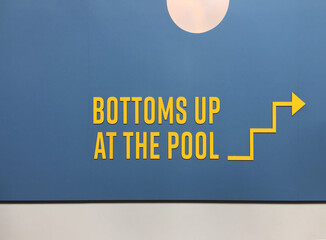 bottoms up at the pool