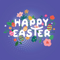 Happy easter greeting card. Easter spring hand drawn flowers background. Colorful Happy Easter greeting card with flowers and eggs. 