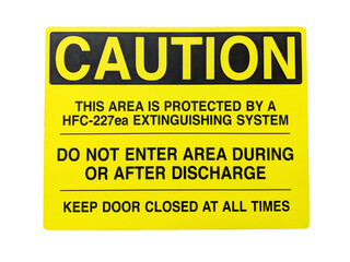 HFC-227 Fire Suppressions System Warning Sign on Wall