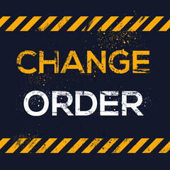 Creative Sign (change order) design, vector illustration.