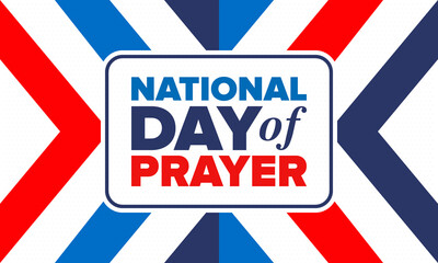 National Day of Prayer in United States. First Thursday of May. Annual day when Americans turn to God in prayer and meditation. Poster, card, banner and background. Vector illustration