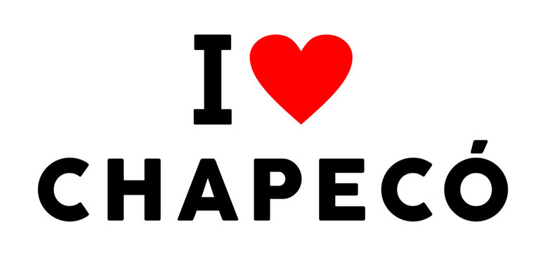 I love Chapeco city