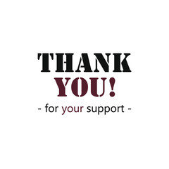 sentence thank you for your support in black and brown