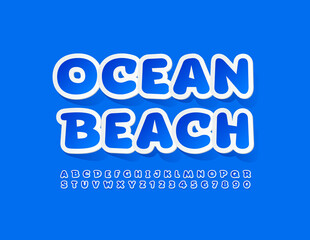 Vector creative banner Ocean Beach. Stylish Bright Font. Blue and Yellow Alphabet letters and Numbers