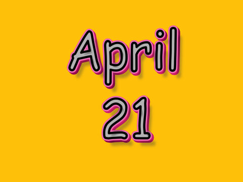 21 April" Images – Browse 364 Stock Photos, Vectors, and Video | Adobe Stock