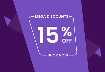 Mega Discounts 15% Off Shop Now. 15 percent Discount sale modern banner vector illustration