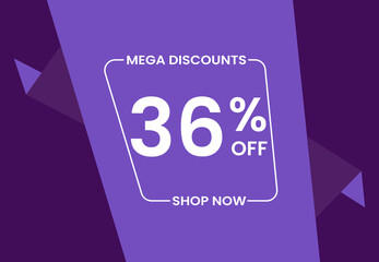 Mega Discounts 36% Off Shop Now. 36 percent Discount sale modern banner vector illustration