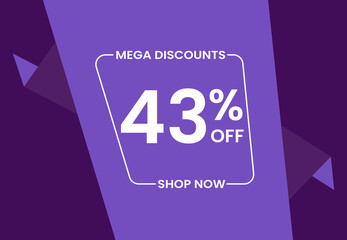 Mega Discounts 43% Off Shop Now. 43 percent Discount sale modern banner vector illustration