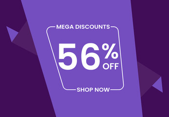 Mega Discounts 56% Off Shop Now. 56 percent Discount sale modern banner vector illustration