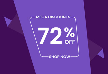 Mega Discounts 72% Off Shop Now. 72 percent Discount sale modern banner vector illustration
