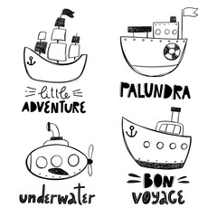 Vector hand drawn baby set with boats and lettering. Submarine boat. Sketch. Sea. Children's design. Scandinavian style. Little adventure. Bon voyage. Palundra.