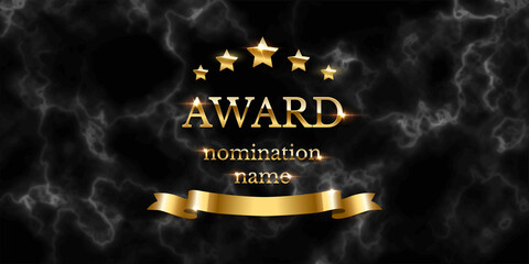 Golden award nomination emblem, black marble background. Movie award ceremony opening, celebration event, announcement vector illustration. Film theatre scene, gold text and ribbon