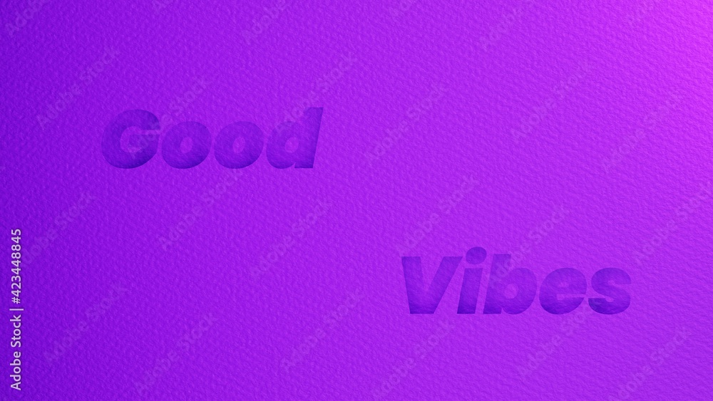 Fototapete good vibes lettering in paper texture. 3d illustration background with copy space