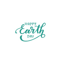 Naklejka na ściany i meble Happy Earth day - unique handdrawn typography poster. Vector art. Great design element for congratulation cards, banners and flyers