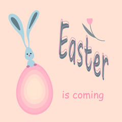 Easter is coming greetings with an cute bunny, and an colorful egg . Cartoon Character for Easter Holiday. Vector illustration.