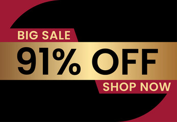 Big Sale 91% off shop now. 91 percent Discount sale modern banner vector illustration