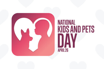 National Kids and Pets Day. April 26. Holiday concept. Template for background, banner, card, poster with text inscription. Vector EPS10 illustration.