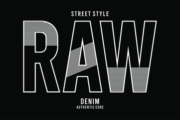 raw denim design vector typography for print