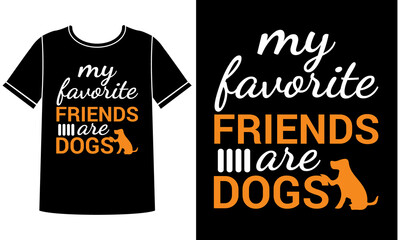  My favorite dogs t shirt design template
