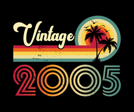 Vintage 2005 Birthday T-shirt Design