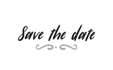 Save the date, calligraphic typography text design. Party or event invitation lettering type.