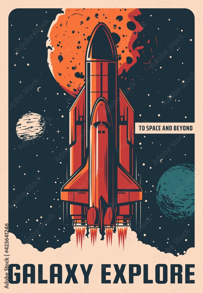 Aufkleber galaxy explore vector retro poster. rocket take off in space from cosmodrome. missile booster with s