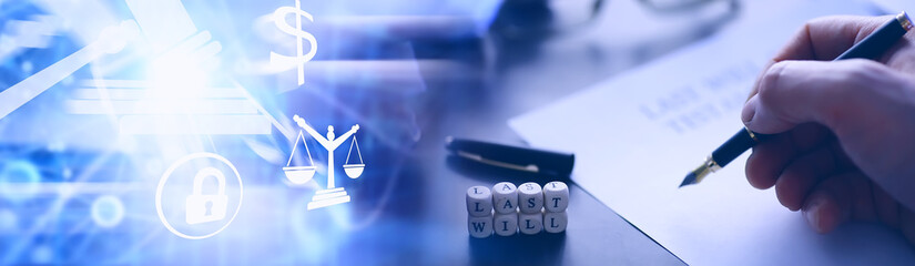 Legal concept. The procedure for writing the last will. Papers with testament on the table....