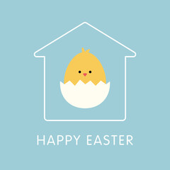 Safe easter card with chicken and silhouette of home. Coronavirus, staying at home badge in quarantine vector illustration.