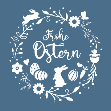 Osterkarte mit Blumen, Ostereiern und Osterhasen - Frohe Ostern - Gru&szlig;karte auf blauem Hintergrund und deutschem Text
