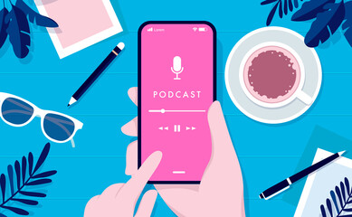 Podcast on smartphone - Hand holding phone playing podcasts over table at home with tea cup. Vector illustration.