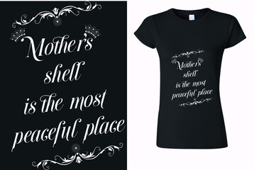 Mother's typography t shirt design