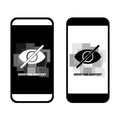 Sensitive content sign on the smartphone screen. Hide view. Explicit content. Censored icon. Illustration vector