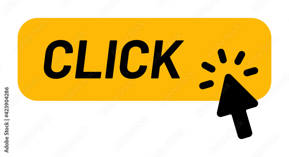 Fototapete Yellow Click button vector element with mouse cursor clicking.