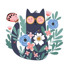 Cute cartoon cat in glasses with hand drawn flowers, butterfly and floral elements. La vie est belle quote. Vector illustration, unique design for cards, posters, invitations, t-shirts.