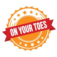 ON YOUR TOES text on red orange ribbon stamp.