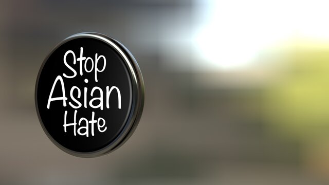 Stop Asian Hate. Hashtag StopAsianHate. Stop AAPI Hate Campaign Sign. 3d Rendering