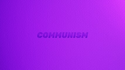 Fototapeta premium Communism letter in paper cut. 3D illustration background with copy space. 
