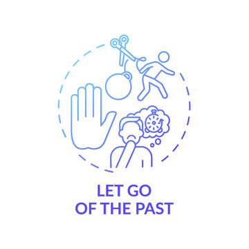 Let Go Of The Past Blue Gradient Concept Icon. Avoid Negative Behaviour. Positive Attitude Towards Life. Self Development Idea Thin Line Illustration. Vector Isolated Outline RGB Color Drawing