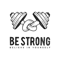 Obraz premium Dumbbells hand drawn vector illustration. Twisted dumbbells with motivation text: be strong, believe in yourself. Weights twisted in a knot. Bodybuilding and fitness motivation concept graphic.
