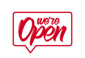 Vector illustration: Door sign with Handwritten lettering of We're Open.