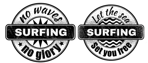 Vintage-style prints with inscriptions: no waves, no glory. And lettering: let the seaset you free. The prints are dedicated to the topic of surfing and sports. all fonts with a free license