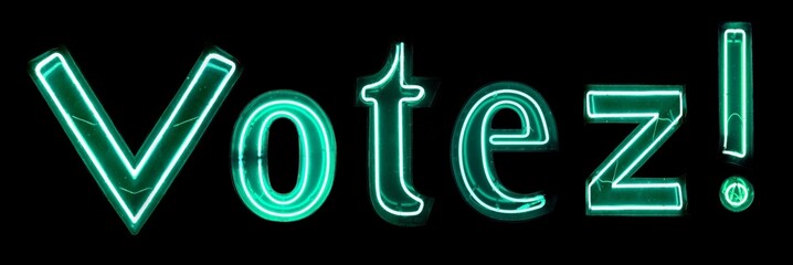 Exclamation "Votez!" écrite en éclairage néon.