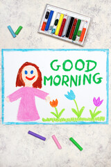 Colorful drawing: Happy smiling woman and words: Good Morning.