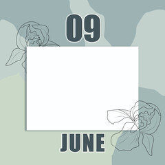 june 09. 09-th day of the month, calendar date.A clean white sheet on an abstract gray-green background with an outline of iris flowers. Copy space, Summer month, day of the year concept
